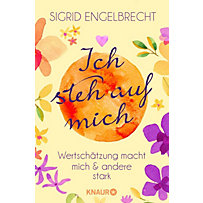 Ich steh auf mich Ich steh auf mich