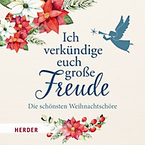 Ich Verkündige Euch Große Freude Ich Verkündige Euch Große Freude
