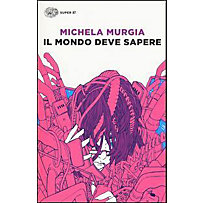 Il mondo deve sapere Il mondo deve sapere