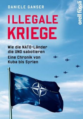 Illegale Kriege Illegale Kriege