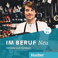 Im Beruf NEU A2+/B1 - Hörtexte zum Kursbuch, 2 Audio-CDs Im Beruf NEU A2+/B1 - Hörtexte zum Kursbuch, 2 Audio-CDs