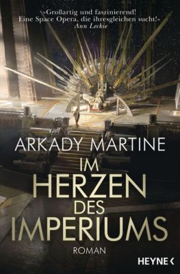 Im Herzen des Imperiums - Arkady Martine | 
