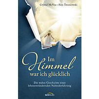 Im Himmel war ich glücklich Im Himmel war ich glücklich