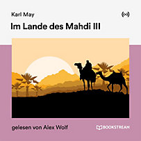 Im Lande des Mahdi III Im Lande des Mahdi III