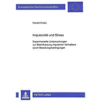 Impulsivität und Stress Impulsivität und Stress