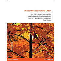 Infant and Toddler Development and Responsive Program Planning: Pearson New International Edition Infant and Toddler Development and Responsive Program Planning: Pearson New International Edition