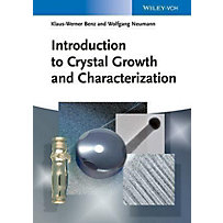 Introduction to Crystal Growth and Characterization Introduction to Crystal Growth and Characterization