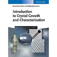 Introduction to Crystal Growth and Characterization Introduction to Crystal Growth and Characterization