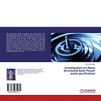 Investigation on Nano Structured Solar Power water purification Investigation on Nano Structured Solar Power water purification