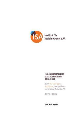 ISA-Jahrbuch zur Sozialen Arbeit 2018/2019