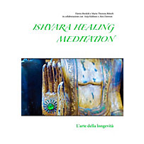 Ishvara Healing Meditation Ishvara Healing Meditation