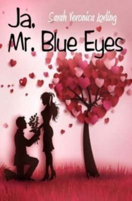 Ja, Mr. Blue Eyes - Sarah Veronica Lovling | 