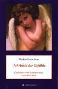 Jahrbuch der Gefühle - Markus Kretschmer | 