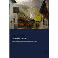 Jakob der Letzte Jakob der Letzte