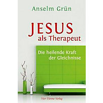 Jesus als Therapeut Jesus als Therapeut