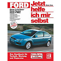 Jetzt helfe ich mir selbst: Bd.246 Ford Focus 3-/5-Türer, Focus Turnier, Focus C-MAX (ab Modelljahr 2003) Jetzt helfe ich mir selbst: Bd.246 Ford Focus 3-/5-Türer, Focus Turnier, Focus C-MAX (ab Modelljahr 2003)