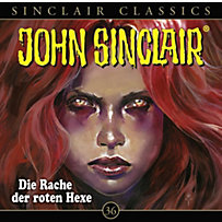 John Sinclair Classics - Die Rache der roten Hexe, 1 Audio-CD John Sinclair Classics - Die Rache der roten Hexe, 1 Audio-CD