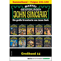 John Sinclair Großband 14 - Horror-Serie John Sinclair Großband 14 - Horror-Serie