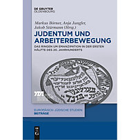 Judentum und Arbeiterbewegung Judentum und Arbeiterbewegung