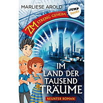 jumpbooks: ZM - streng geheim: Neunter Roman: Im Land der tausend Träume jumpbooks: ZM - streng geheim: Neunter Roman: Im Land der tausend Träume
