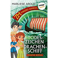 jumpbooks: ZM - streng geheim: Zehnter Roman: Todeszeichen Drachenschiff jumpbooks: ZM - streng geheim: Zehnter Roman: Todeszeichen Drachenschiff