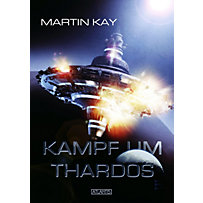 Kampf um Thardos Kampf um Thardos