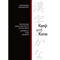 Kanji und Kana Kanji und Kana