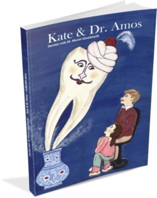 Kate Dr Amos A Dentist Story Buch Bei Weltbild De Bestellen