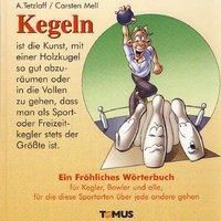 Kegeln Buch von Alexander Tetzlaff versandkostenfrei bei Weltbild.de