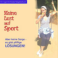 Keine Lust auf Sport Keine Lust auf Sport