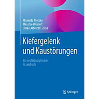 Kiefergelenk und Kaustörungen Kiefergelenk und Kaustörungen