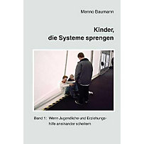 Kinder, die Systeme sprengen Kinder, die Systeme sprengen