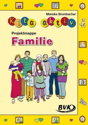 Kita Aktiv Projektmappe Familie Buch Versandkostenfrei Bei Weltbild.de