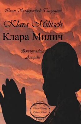 Klara Militsch - Iwan S. Turgenjew | 
