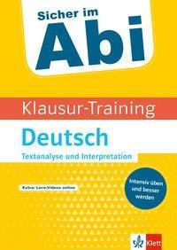 Klausur-Training - Deutsch Textanalyse und Interpretation