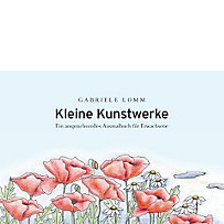 Kleine Kunstwerke Kleine Kunstwerke