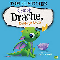 Kleiner Drache, komm da raus! Kleiner Drache, komm da raus!
