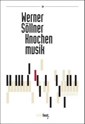 Knochenmusik - Werner Söllner | 