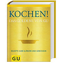 Kochen! Das Goldene von GU Kochen! Das Goldene von GU