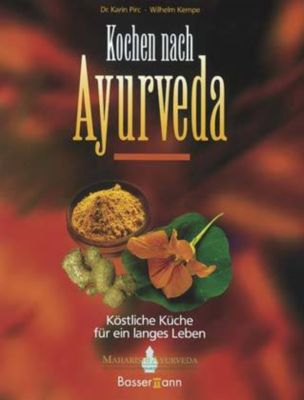 Kochen Nach Ayurveda Buch Von Karin Pirc Portofrei Weltbildde - 