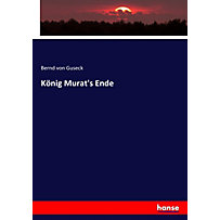 König Murat's Ende König Murat's Ende