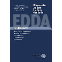 Kommentar zu den Liedern der Edda: Bd.7 Heldenlieder Kommentar zu den Liedern der Edda: Bd.7 Heldenlieder