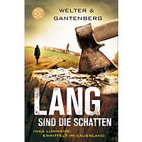 Kommissarin Inka Luhmann Band 2: Lang sind die Schatten Kommissarin Inka Luhmann Band 2: Lang sind die Schatten