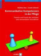 Kommunikative Kompetenzen In Der Pflege Buch - 