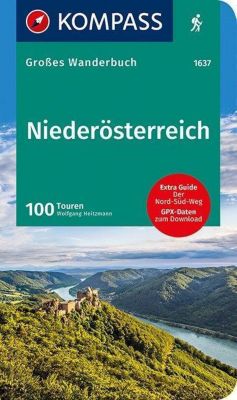Kompass Großes Wanderbuch Niederösterreich - Wolfgang Heitzmann | 