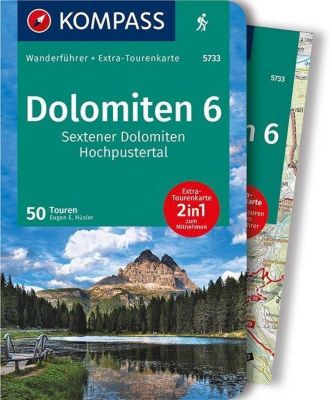 KOMPASS Wanderführer Dolomiten 6, Sextener Dolomiten, Hochpustertal, m. 1 Karte - Eugen E. Hüsler | 