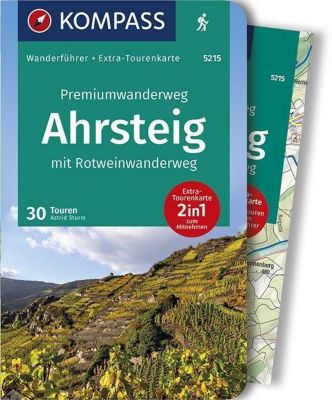 KOMPASS Wanderführer Premiumwanderweg Ahrsteig mit Rotweinwanderweg, m. 1 Karte - Astrid Sturm | 