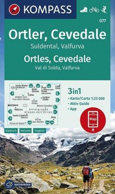 KOMPASS Wanderkarte Ortler, Cevedale, Suldental, Valfurva / Ortles, Cevedale, Val di Solda, Valfurva