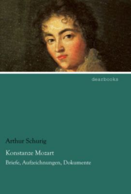 Konstanze Mozart - Arthur Schurig | 