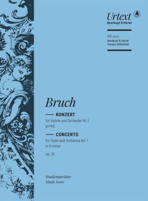 Konzert für Violine und Orchester Nr. 1 op. 26 (Violinkonzert) - Max Bruch | 